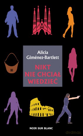 Nikt nie chciał wiedzieć - Alicia Giménez-Bartlett [KSIĄŻKA]