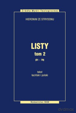 Listy, Tom 2 (51-79). tekst łaciński i polski [KSIĄŻKA]