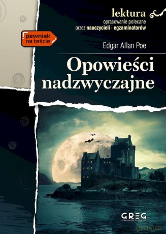 Opowieści nadzwyczajne. Lektura z opracowaniem - Edgar Allan Poe [KSIĄŻKA]