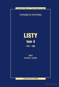Listy, Tom 4 (116-130). tekst łaciński i polski [KSIĄŻKA]