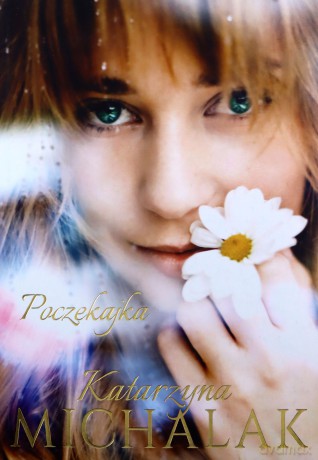 Poczekajka - Katarzyna Michalak [KSIĄŻKA]
