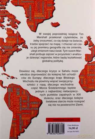 Potęga geografii, czyli jak będzie wyglądał w przyszłości nasz świat - Tim Marshall [KSIĄŻKA]