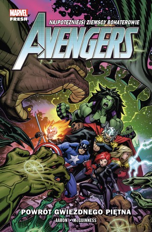 Powrót Gwiezdnego Piętna. Avengers (Tom 6) - Jason Aaron, Ed Mcguinness [KOMIKS]