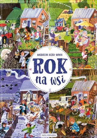 Rok na wsi - Magdalena Kozieł-Nowak [KSIĄŻKA]