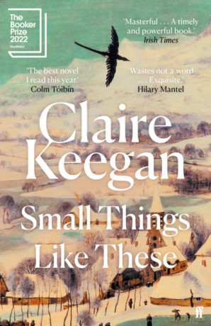 Small Things Like These - Claire Keegan [KSIĄŻKA]