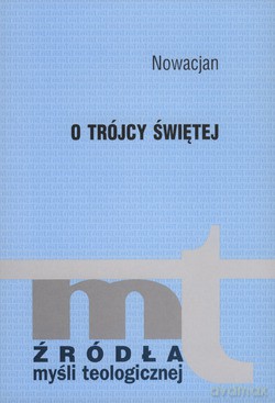 O Trójcy Świętej - Nowacjan [KSIĄŻKA]