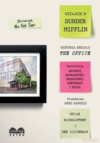 Witajcie w Dunder Mifflin. Historia serialu The Office [KSIĄŻKA]
