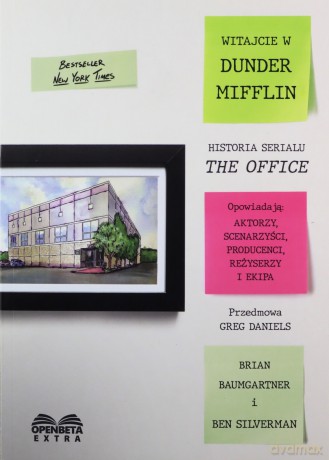 Witajcie w Dunder Mifflin. Historia serialu The Office [KSIĄŻKA]