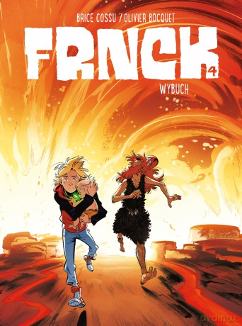 Wybuch. Frnck (Tom 4) - Olivier Bocquet, Brice Cossu [KOMIKS]