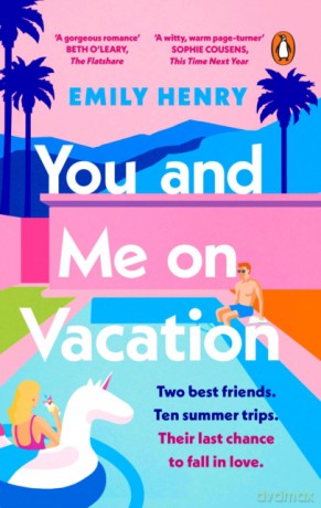 You and Me on Vacation - Emily Henry [KSIĄŻKA]
