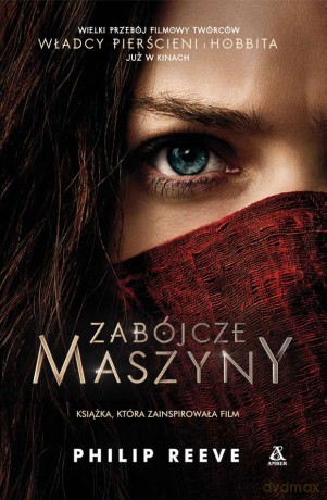 Zabójcze maszyny (Tom 1) (pocket) - Philip Reeve [KSIĄŻKA]