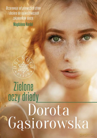 Zielone oczy driady wyd. specjalne - Dorota Gąsiorowska [KSIĄŻKA]