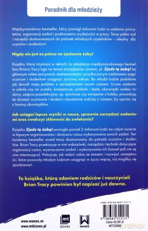 Zjedz tę żabę! Dla uczniów i studentów - Brian Tracy, Anna Leinberger [KSIĄŻKA]