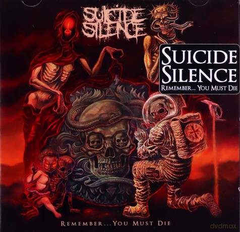 Suicide Silence: Remember... You Must Die [CD]
