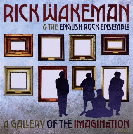 Rick Wakeman: A Gallery Of The Imagination [CD]