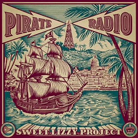Sweet Lizzy Project: Pirate Radio (digipack) [CD]
