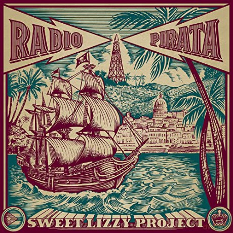 Sweet Lizzy Project: Radio Pirata (digipack) [CD]