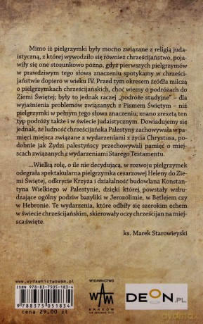 Do Ziemi Świętej. Najstarsze opisy pielgrzymek do Ziemi Świętej IV-VIII w. [KSIĄŻKA]
