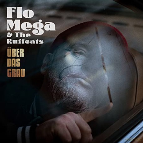 Flo Mega: Uber das Grau [CD]