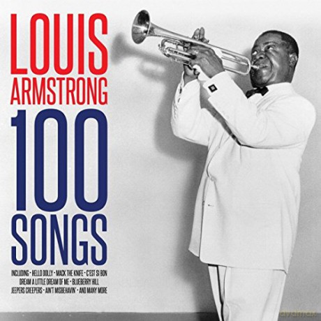 Louis Armstrong (1901-1971): 100 Songs [4CD]