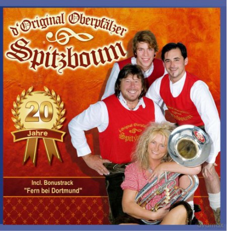 Original Oberpfalzer Spitzboum: 20 Jahre [CD]