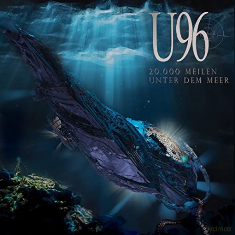 U96: 20.000 Meilen unter dem Meer [CD]