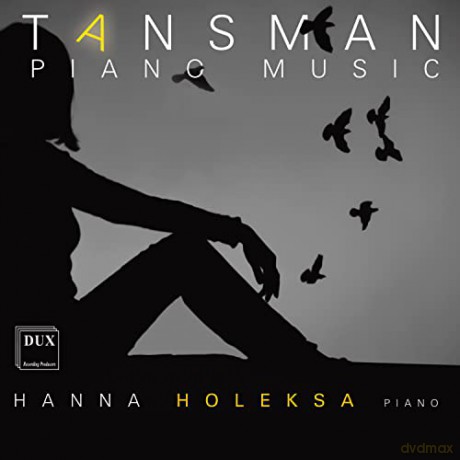 Alexandre Tansman (1897-1986): 24 Intermezzi (Heft 1-4) [CD]