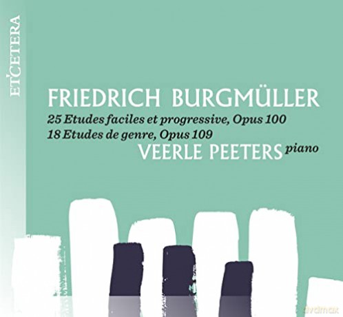 Friedrich Burgmuller (1806-1874): 25 Etudes faciles et progressives op.100 [CD]