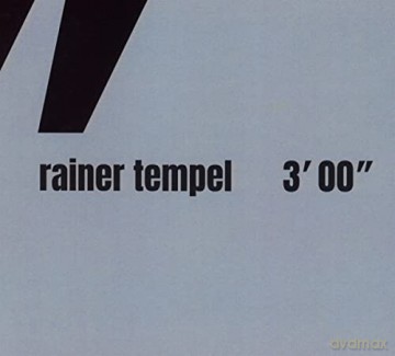 Rainer Tempel: 3' 00 [CD]