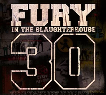 Fury In The Slaughterhouse: 30: The Ultimate Best Of Collection [3CD]