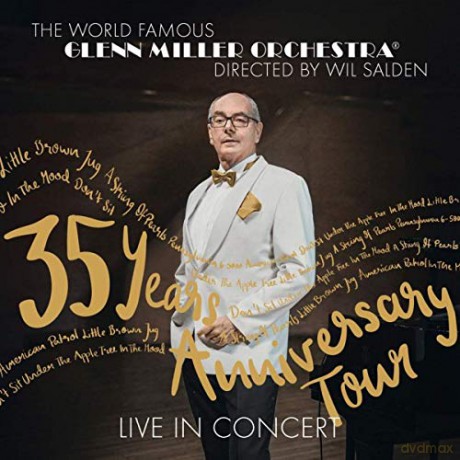 Glenn Miller (1904-1944): 35 Years Anniversary Tour: Live [CD]