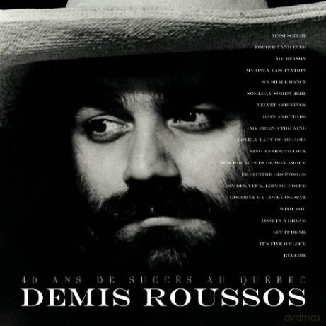 Demis Roussos: 40 Ans De Succes Au Quebec [CD]