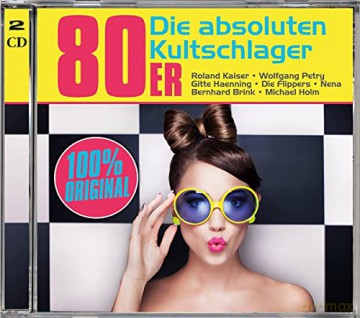 80er: Die absoluten Kultschlager [CD]