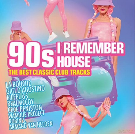 90s: I Remember House - The Best Classic Club Tracks [2CD]