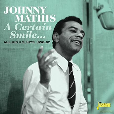 Johnny Mathis: A Certain Smile... All His U.S.Hits 1956 - 1962 [CD]