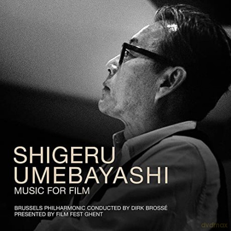 Dirk Brosse: A Ghent Film Fest Release: Shigeru Umebayashi [CD]