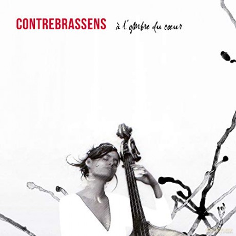 Contrebrassens: A Lombre Du Coeur [CD]