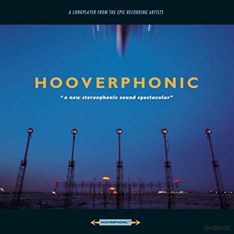 Hooverphonic: A New Stereophonic Sound Spectacular [CD]