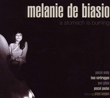 Melanie De Biasio: A Stomach Is Burning [CD]