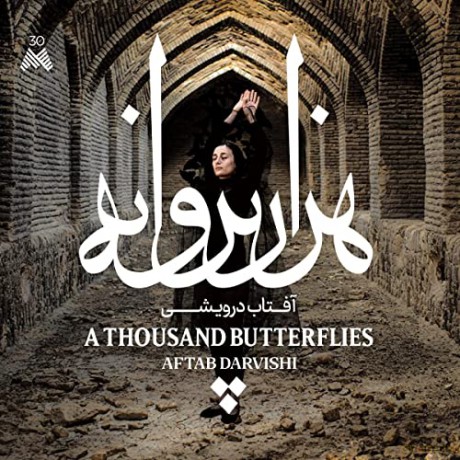 Aftab Darvishi: A Thousand Butterflies [CD]