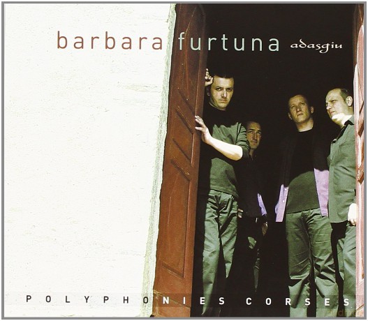 Barbara Furtuna: Adasgiu (Corsican Polyphonies) [CD]