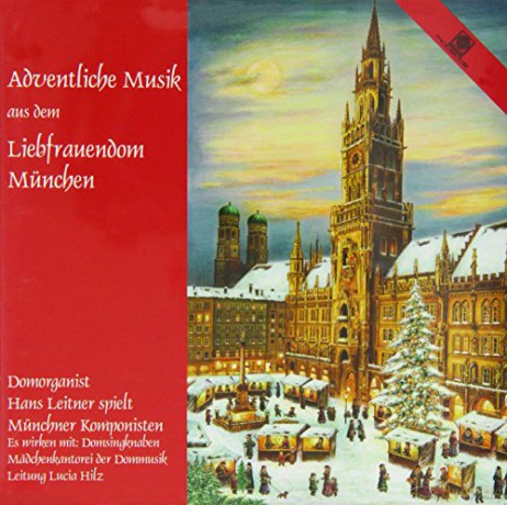 Josef Rheinberger (1839-1901): Adventliche Musik aus dem Liebfrauendom Munchen [CD]