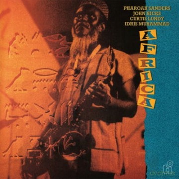 Pharoah Sanders (1940-2022): Africa (Deluxe) [CD]