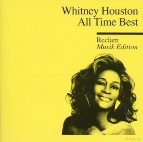 Whitney Houston: All Time Best: Reclam Musik Edition [CD]