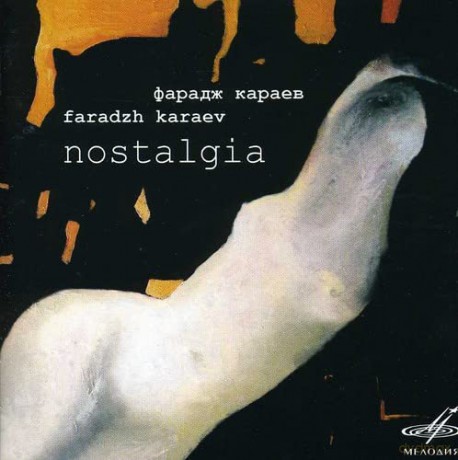 Faradj Karagoli Karajew: Alla Nostalgia - Kammerkonzert fur 8 Instrumente [2CD]