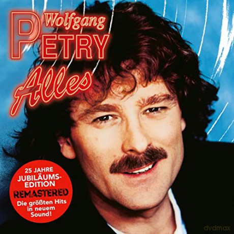 Wolfgang Petry: Alles (25 Jahre Jubilums) [CD]