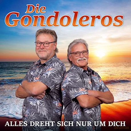 Die Gondoleros: Alles dreht sich nur um Dich [CD]