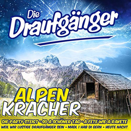 Die Draufganger: Alpenkracher [2CD]