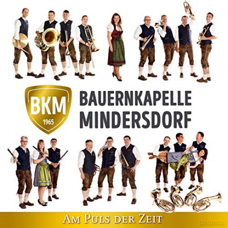 Bauernkapelle Mindersdorf: Am Puls der Zeit [CD]