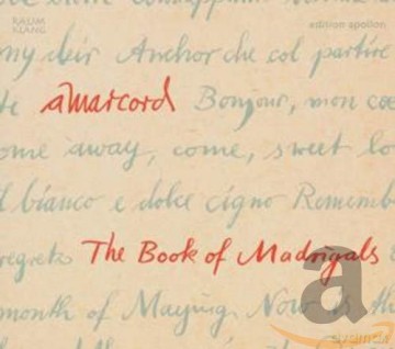 Amarcord Ensemble - The Book of Madrigals [CD]